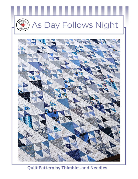 As Day Follows Night Scrap Quilt Pattern PDF Digital Download