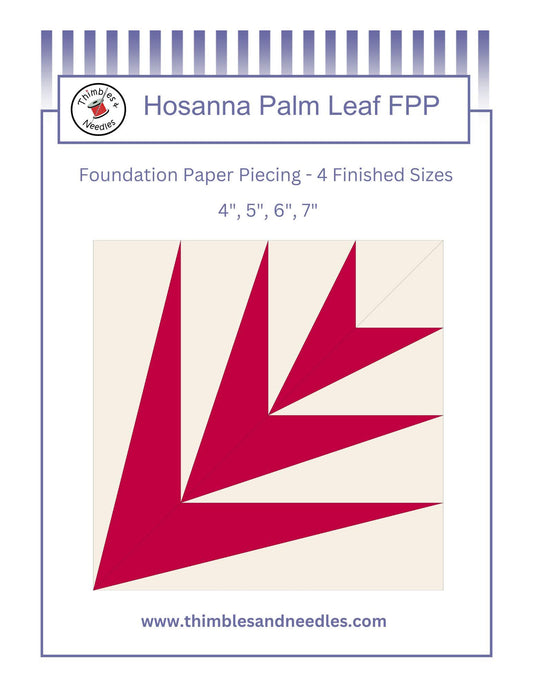 Hosanna Palm Leaf FPP Foundation Paper Piecing quilt block pattern Digital Download