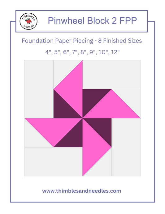 Pinwheel Block 2 FPP Foundation Paper Piecing quilt block pattern Digital Download