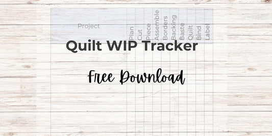 Quilt WIP Tracker Free dowload