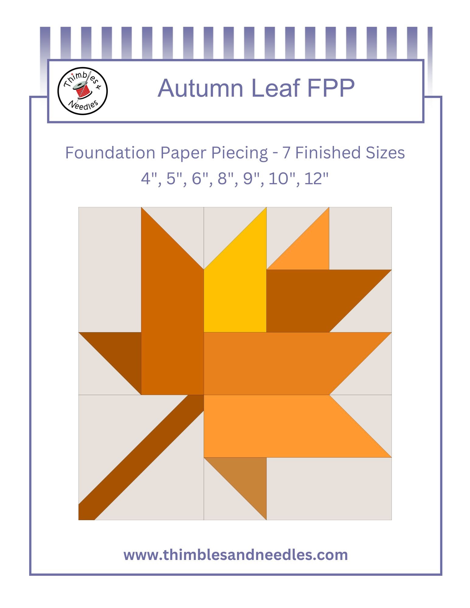Autumn Leaf Foundation Paper Piecing (FPP) Pattern – Thimbles and Needles
