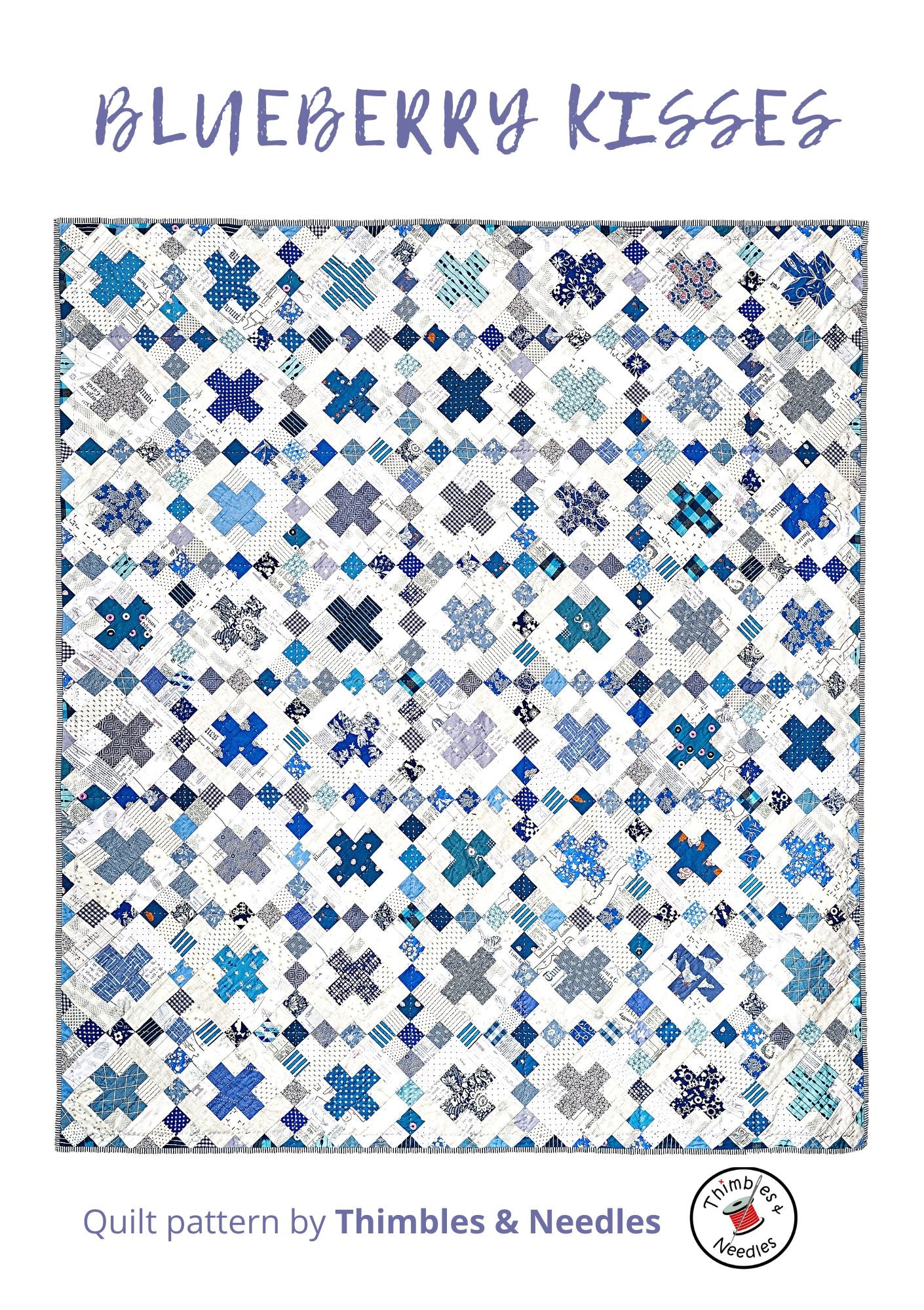 Blueberry Kisses Quilt Pattern Printed
