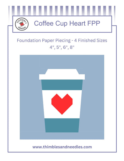 Coffee Cup Heart Foundation Paper Piecing (FPP) Pattern