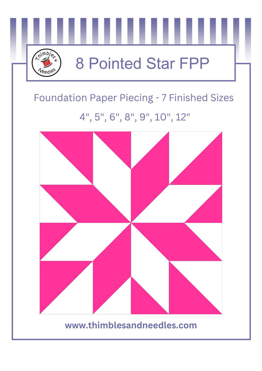 8 Pointed Star LeMoyne Star Foundation Paper Piecing (FPP) Pattern