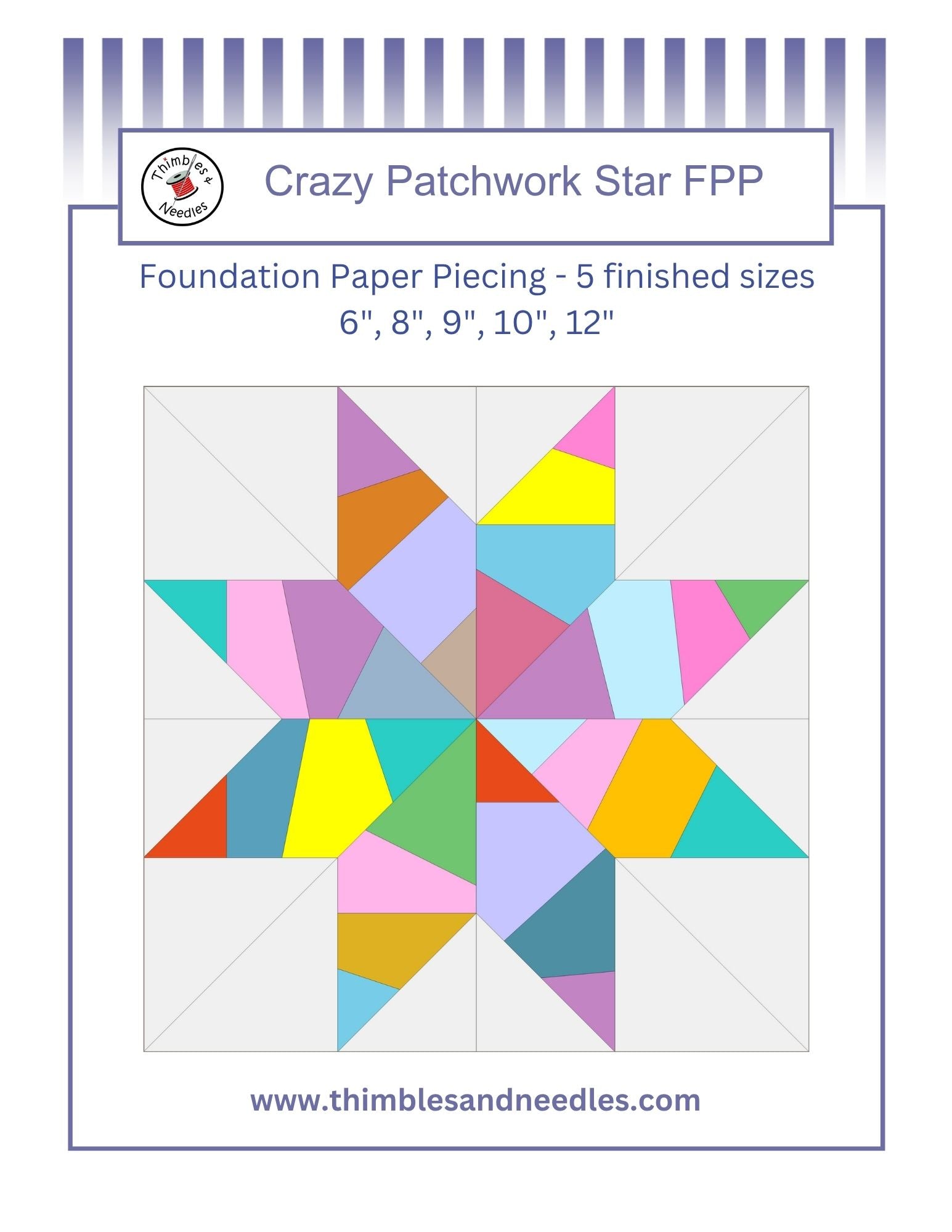 Crazy Patchwork Star foundation paper pieced pattern by Thimbles and Needles