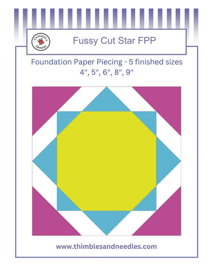 Fussy Cut Star foundation paper piecing pattern by Thimbles and Needles