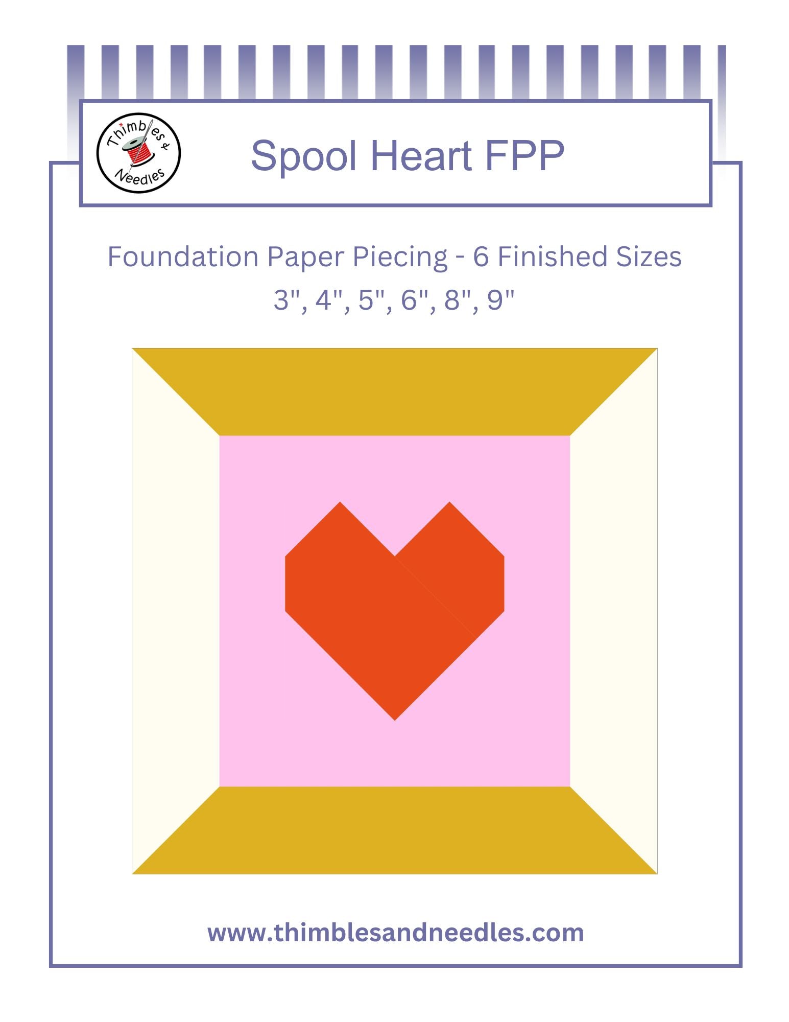 Spool Heart Foundation Paper Piecing (FPP) Pattern – Thimbles and Needles