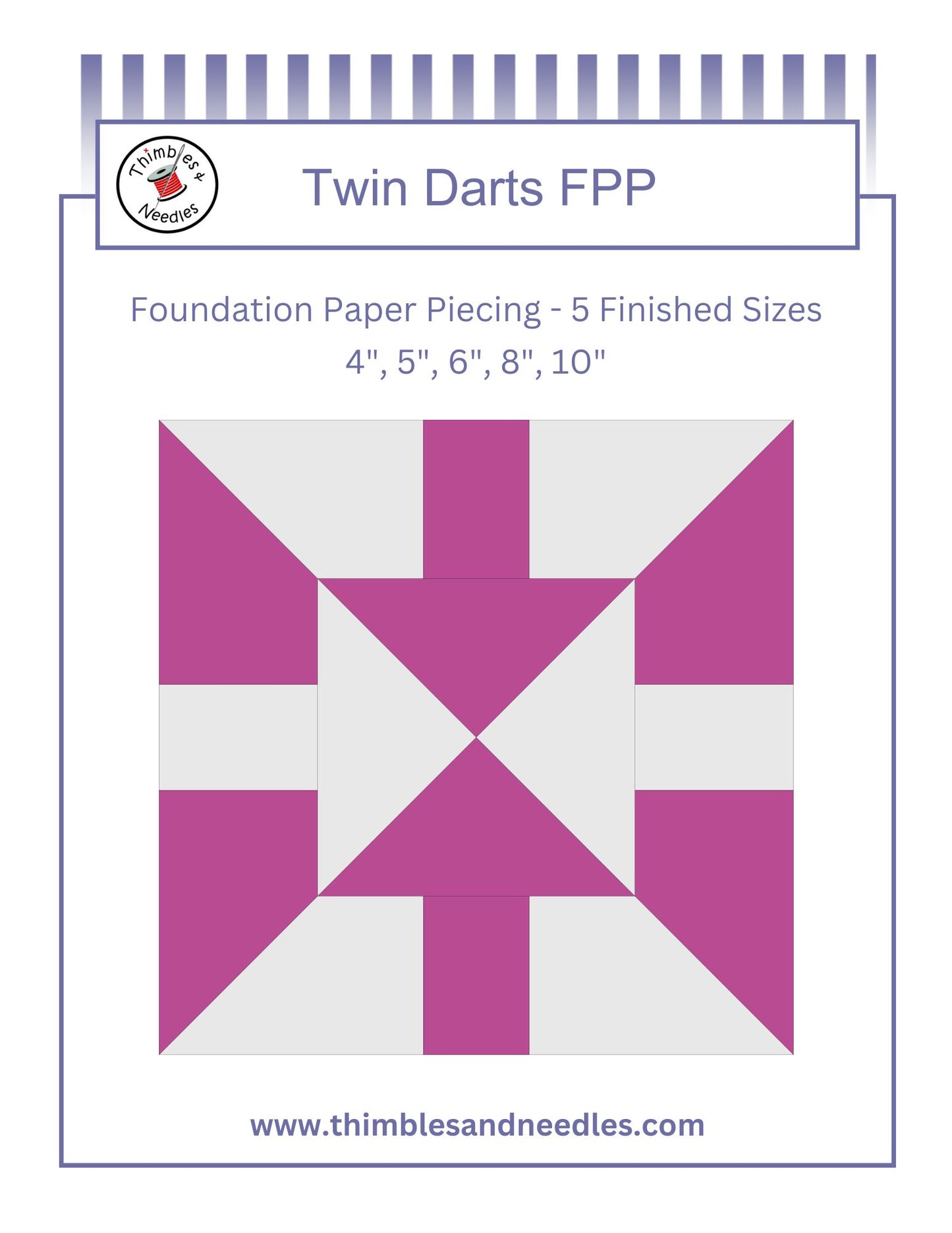 Twin Darts Foundation Paper Piecing (FPP) Pattern