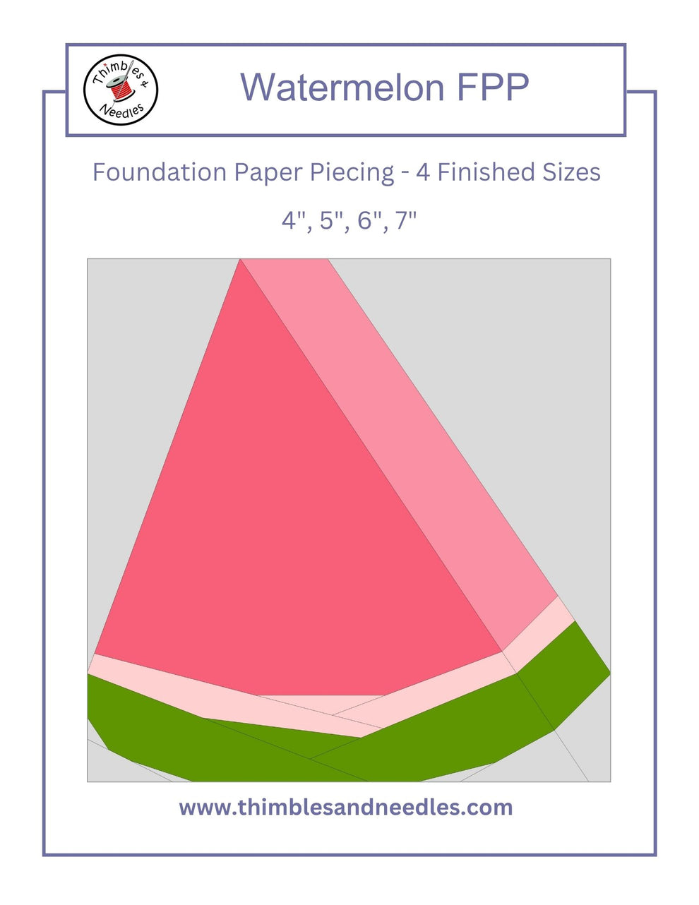 Watermelon Foundation Paper Piecing (FPP) Pattern – Thimbles and Needles