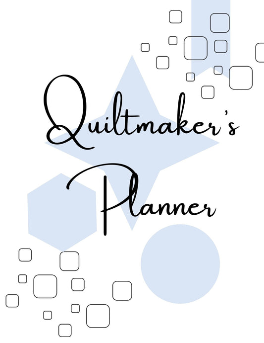 Quiltmaker's Planner, Printable Simple Quilting Journal Digital Download, Printable Quilt Planner, Quilt Summary Sheets, Quilting Planner