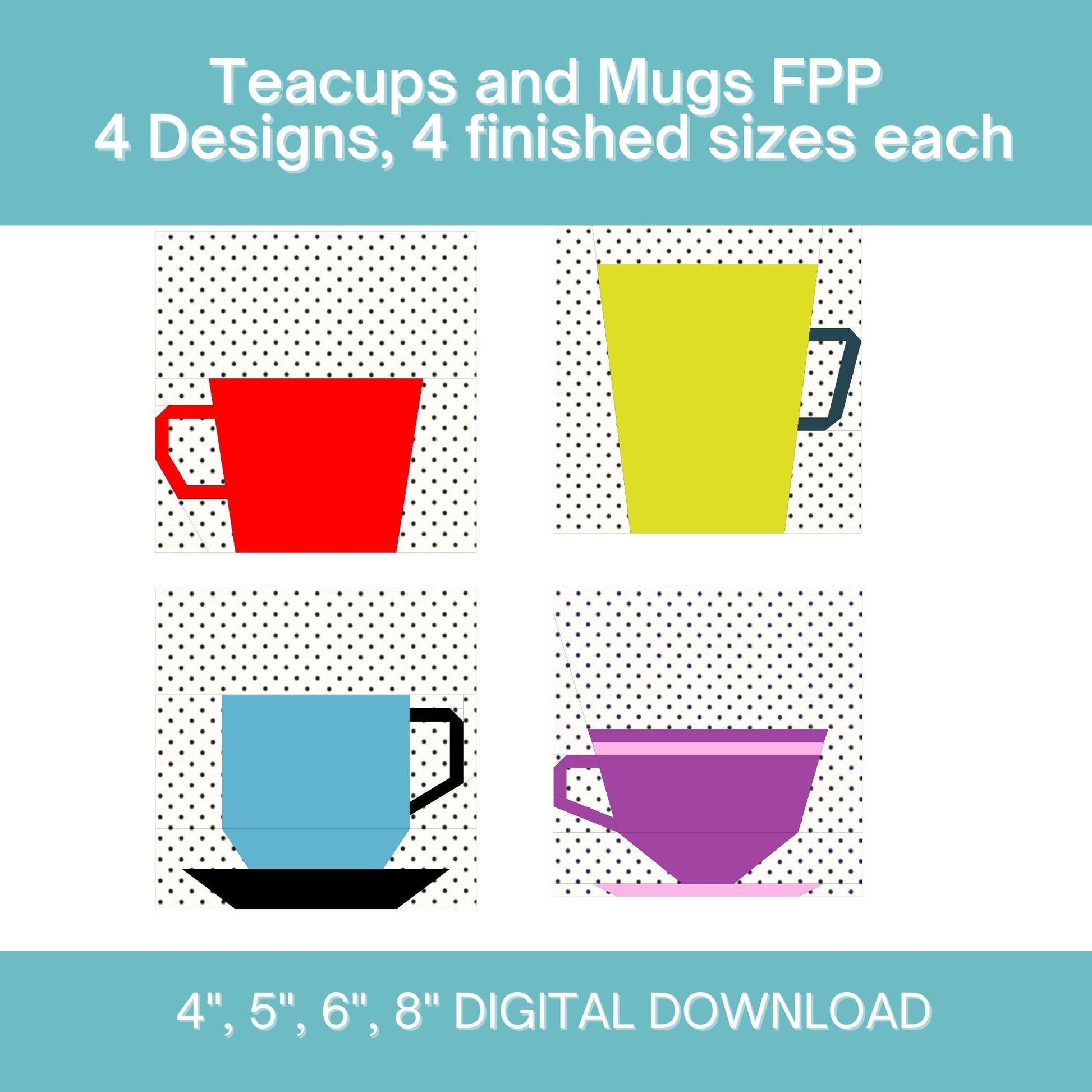 Teacups and Mugs FPP Foundation Paper Piecing quilt block pattern Digital Download