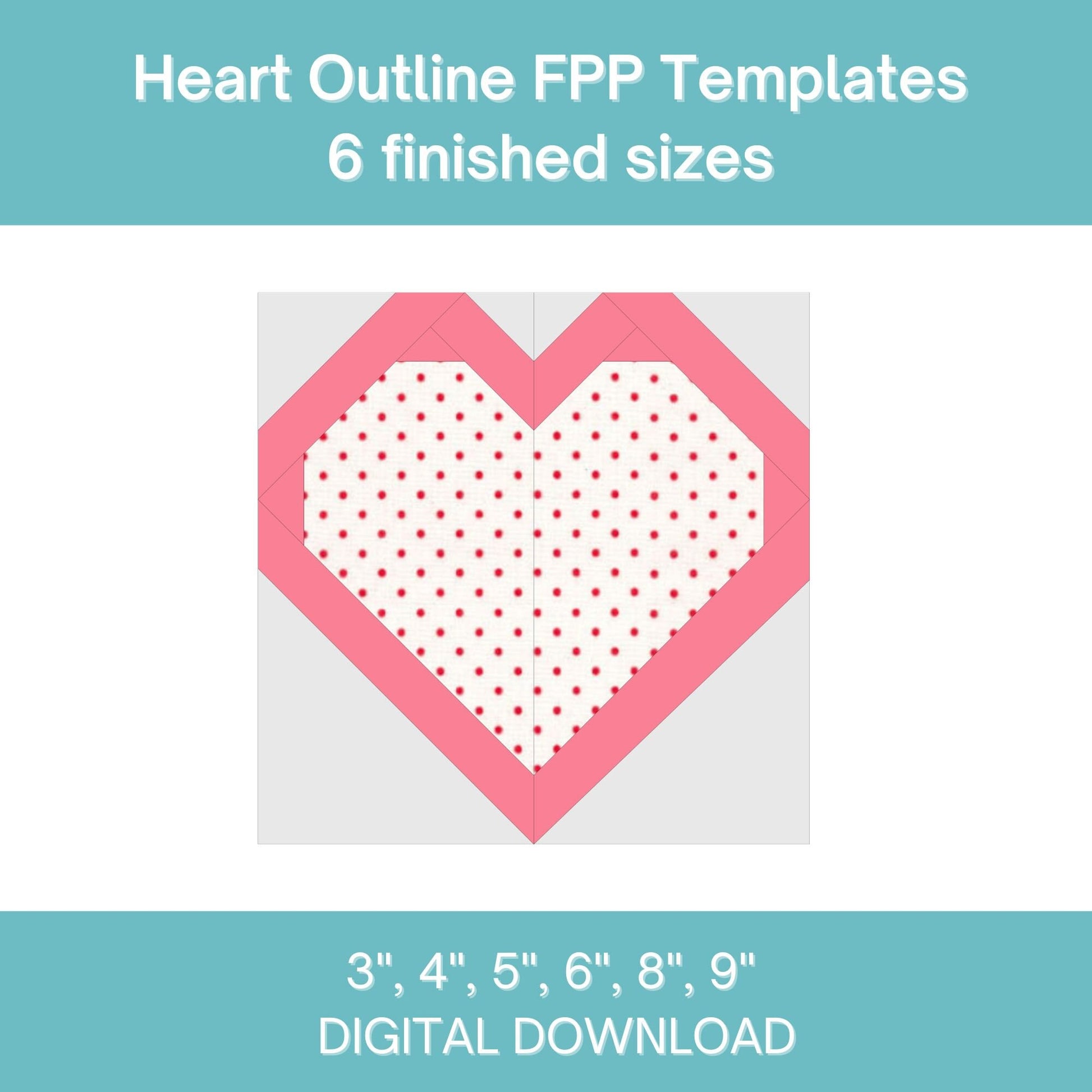 Heart Outline FPP Foundation Paper Piecing quilt block pattern Digital Download