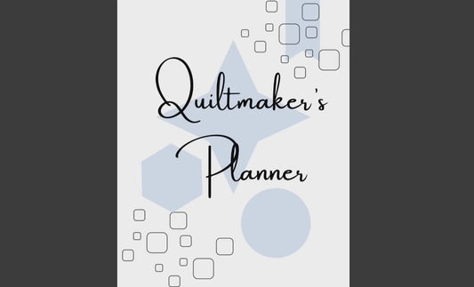 Quiltmaker's Planner Printable PDF